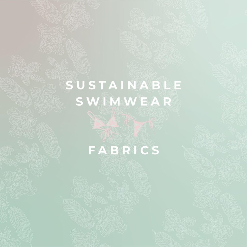 bio based sustainable swimwear fabric plant fiber